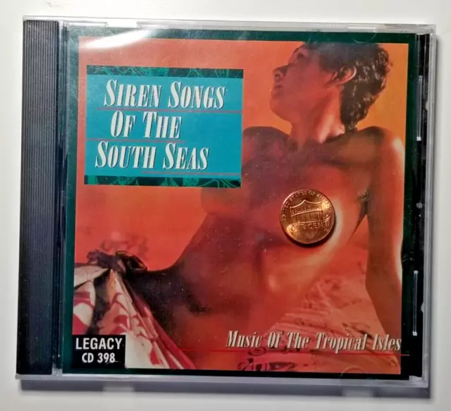South Seas Ensemble Siren Songs Of The South Seas CD Legacy 398 NEW