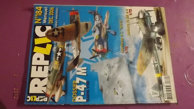 Magazine Replic N°184 - Avions Militaires (P-47M, B-2, Ju 88) - Occasion