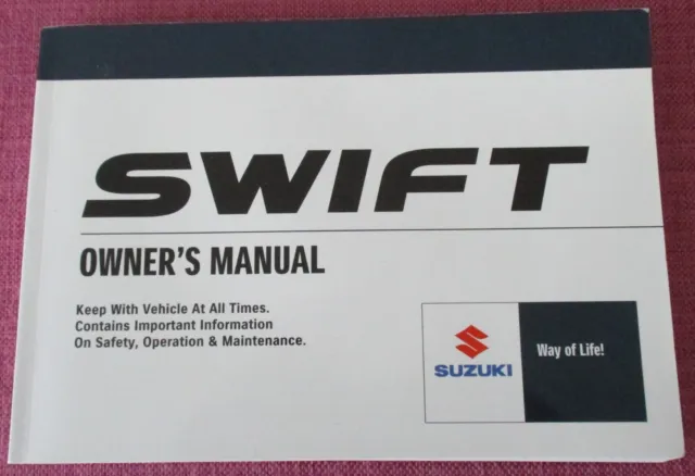 (2010) Suzuki Swift & Suzuki Swift Sport (2007 - 2011) Owners Manual - Handbook