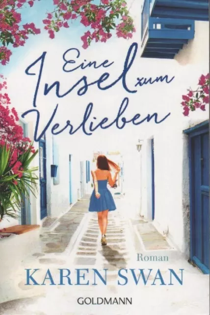 EINE INSEL ZUM VERLIEBEN, Karen Swan