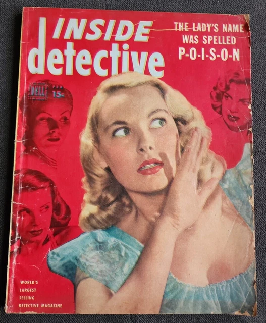 INSIDE DETECTIVE MAGAZINE, February 1950, POISON Was The Lady's