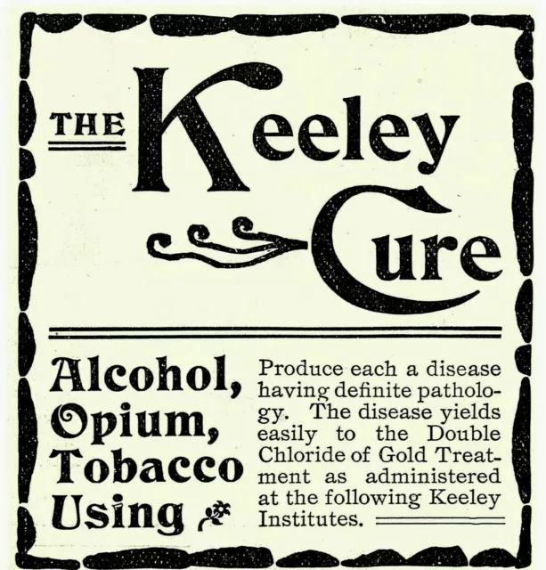 1895 Keeley Cure ALCOHOL OPIUM TOBACCO Quack Cure Original PRINT Paper Ad 3442