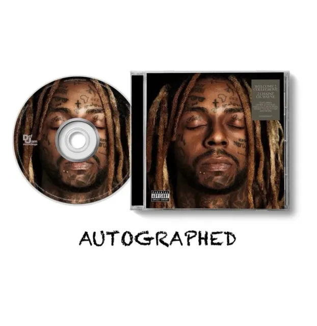 WELCOME 2 COLLEGROVE (SIGNED CD) ~ LIL WAYNE AND 2 CHAINZ AUTOGRAPH In Hand ✍️