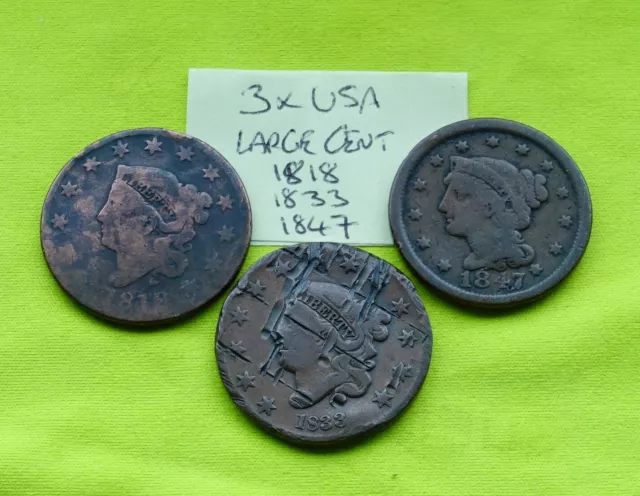 3x 1818 1833 1847  1 Large CENT - USA American Combine postage