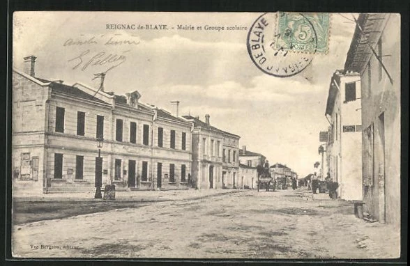 CPA Reignac-de-Blaye, Mairie et Groupe Scolaire 1905