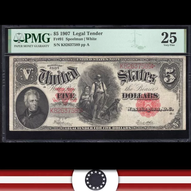 1907 $5 LEGAL TENDER *WOODCHOPPER* NOTE PMG 25 Fr 91 K82637589