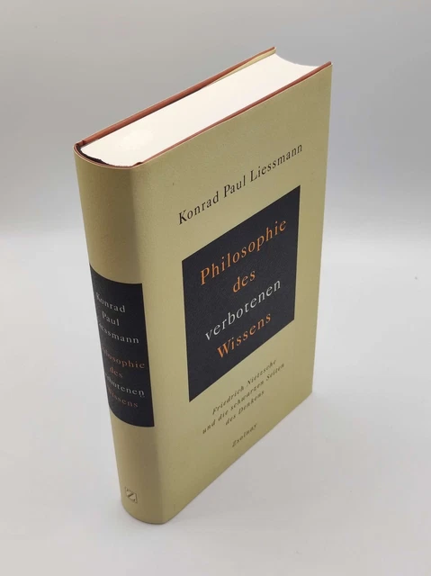PHILOSOPHIE DES VERBOTENEN Wissens : Friedrich Nietzsche und die ...