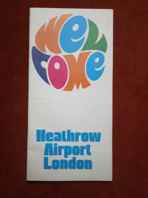 Heathrow Airport London 1974 Welcome booklet. Y3