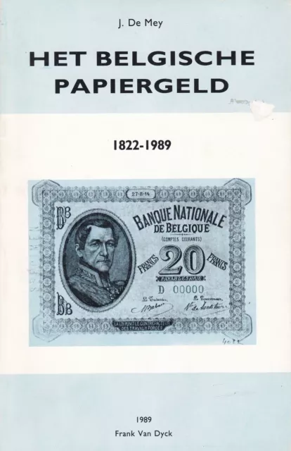 De Mey, Het Belgische Papiergeld 1822-1989