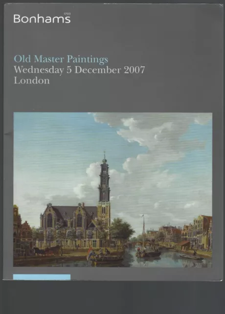 Auktionskatalog Bonhams London Gemälde Antik Old Master Paintings 2007 Auktion