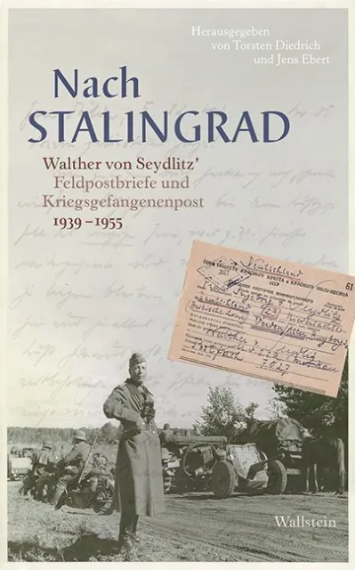 Nach Stalingrad | Walther von Seydlitz | 2018 | deutsch
