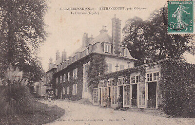 Old postcard CPA cambronne bethancourt pres ribecourt le chateau 1908