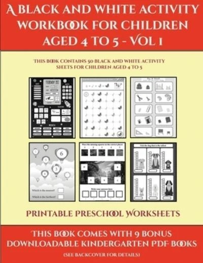 PRINTABLE PRESCHOOL WORKSHEETS (A black and white activity workbook for ...
