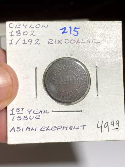 1802 Ceylon 1 Rixdollar Asian Elephant First Year Issue