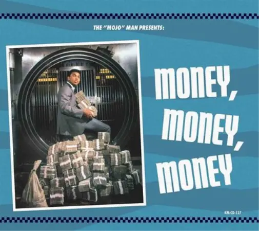 Various Artists The 'Mojo' Man Presents: Money, Money, Money (CD) Album