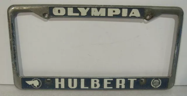 Olympia Hulbert Pontiac Cadillac License Plate Frame Dealership Metal Rare