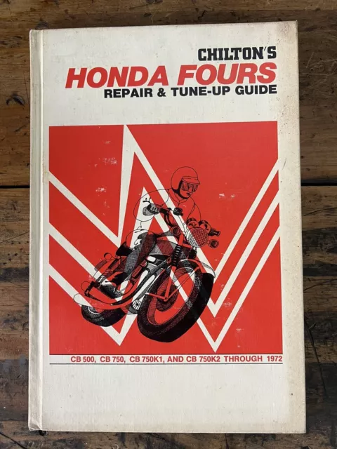 Chilton’s Honda Fours Repair & Tune-up Guide