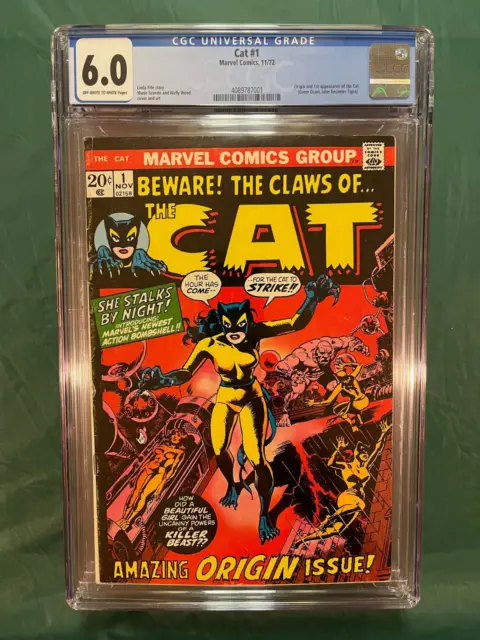 The Cat #1 CGC 6.0 Key Marvel 1972 1st App The Cat Origin (becomes Tigra) New!