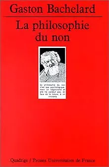 La Philosophie du non, 4e édition von Bachelard, Ga... | Buch | Zustand sehr gut