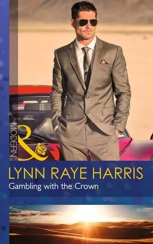 Gambling with the Crown (Heirs to the Throne of Kyr, Book 1) (Mills & Boon Mod,