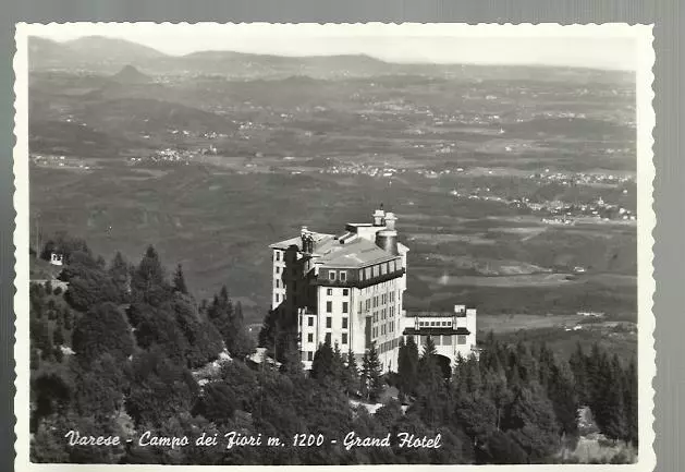 Varese Campo Dei Fiori  Vecchia Cartolina Il Grand Hotel