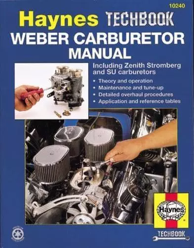 The Haynes Weber Carburetor Manual by A. K. Legg