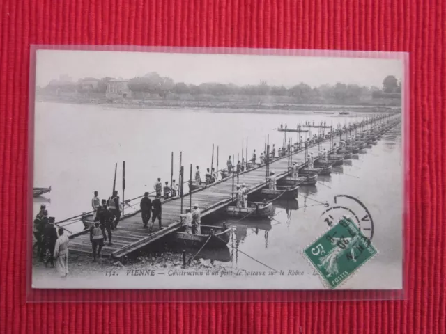 Cpa Ecrite Timbre Vienne Construction D'un Pont De Bateaux Sur Le Rhone Genie