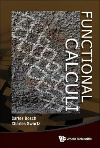 Charles W Swartz Carlos Bosch Functional Calculi (Relié)