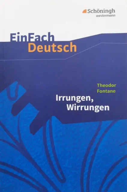 Irrungen, Wirrungen. EinFach Deutsch - Theodor Fontane - Wie Neu