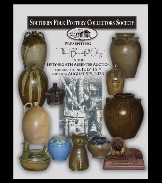 Southern Folk Pottery Collectors Society Catalog "That Beautiful Clay"