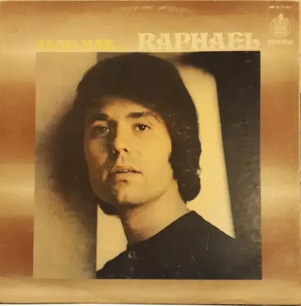 Raphael Algo Mas... HispaVox Vinyl LP