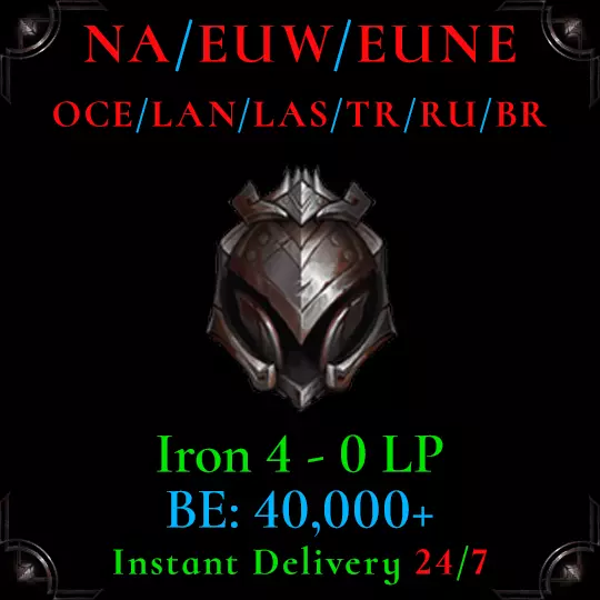 NA EUW EUNE OCE Iron 4 - 0 LP LoL Acc League of Legends Account LAN LAS TR RU BR