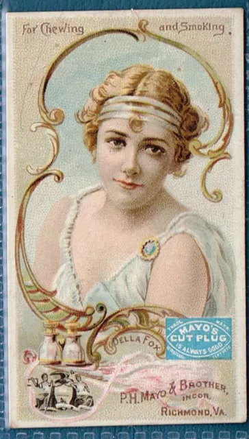 N395 Mayo tobacco cigarette card Actresses Della Fox VG 1891