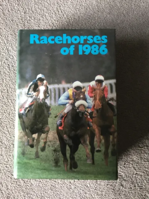 Racehorses of 1986 in extremley fine condition