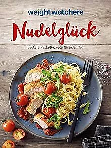 Nudelglück: Leckere Pasta-Rezepte für jeden Tag von... | Buch | Zustand sehr gut