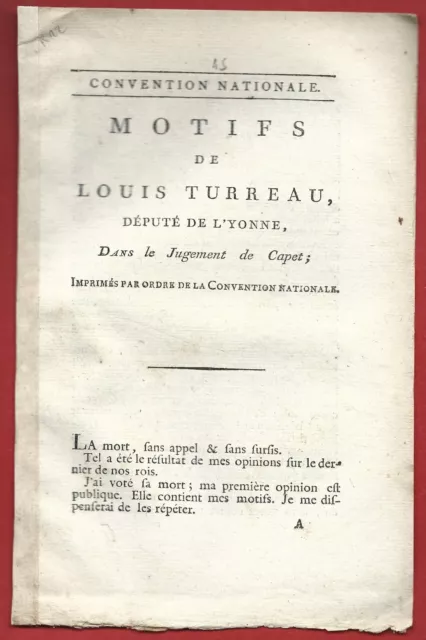 1793 Revolution Rare Motifs De L Turreau De L' Yonne  Jugement De  Louis Xvi