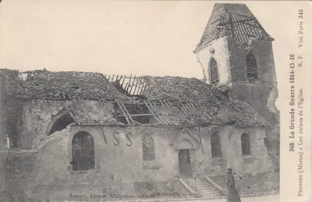 CPA GUERRE 14-18 WW1 MARNE PROSNES les ruines de l'église écrite 1916