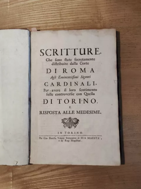 RARA Settecentina Scritture Corte di Roma Cardinali Controversia Roma Torino