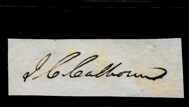 John C Calhoun Autograph Reprint On Original Period 1825 Paper