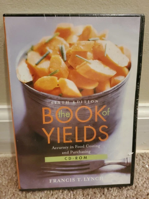 The Book of Yields: Accuracy in Food Costing by Francis T. Lynch (CD-Rom, 6th Ed