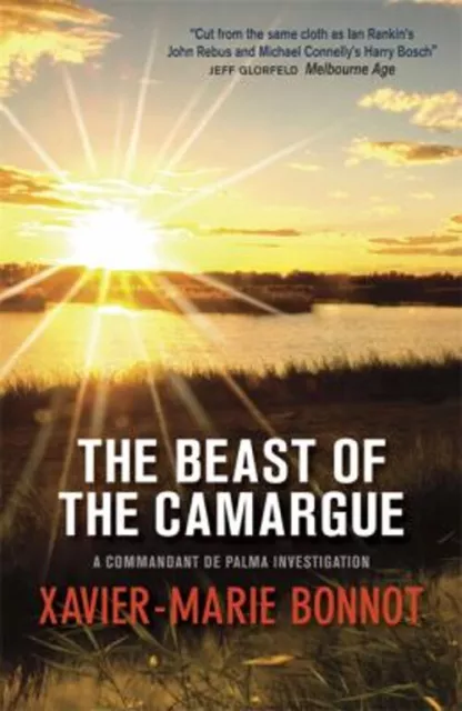 The Beast of the Camargue : A Commandant de Palma Investigation P