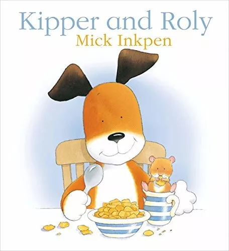 Kipper and Roly by Inkpen, Mick Paperback / softback Book The Fast Free Shipping