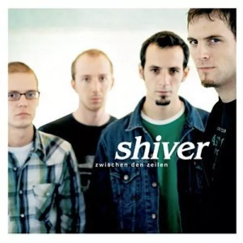 Shiver Zwischen den Zeilen (2005)  [CD]