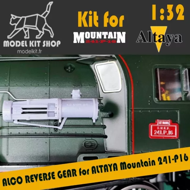 1:32 - Train Mountain 241-P-16 de Altaya - KIT ALCO REVERSE GEAR by modelkit.fr