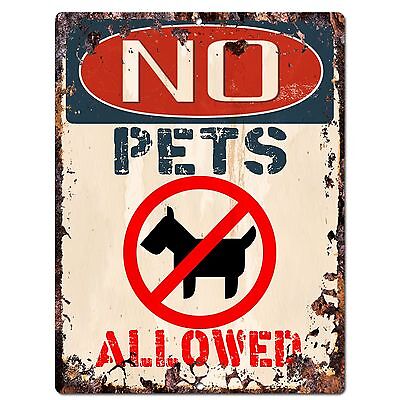 PP2340 NO PETS ALLOWED Plate Rustic Chic Sign Home Wall Door Gate Decor Gift
