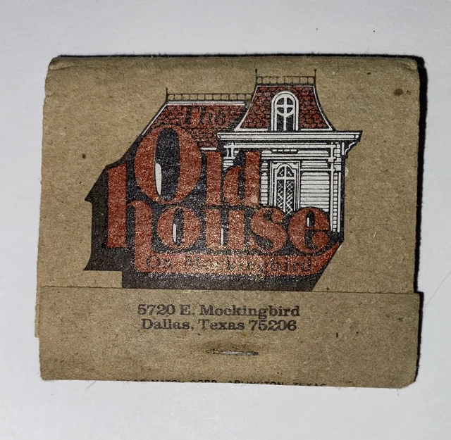VINTAGE THE OLD House On Mockingbird Matchbook Dallas Tx Matches
