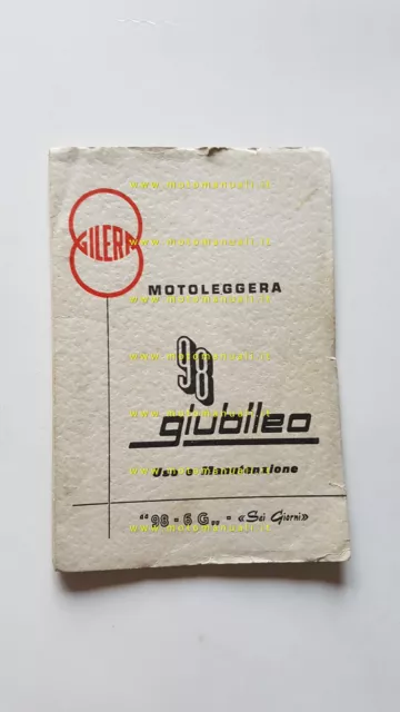 Gilera 98  Giubileo - Giubileo 6 Giorni 1964 manuale uso manutenzione originale