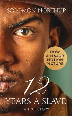 New, Twelve Years a Slave: A True Story (Collins Classics), Northup, Solomon, Bo