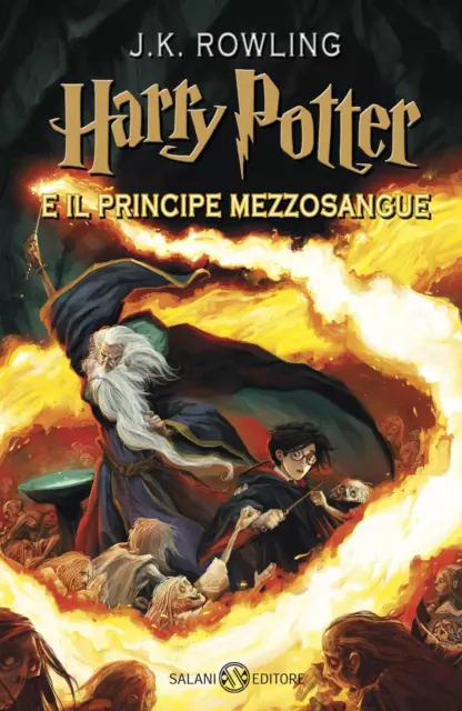 Harry Potter 06 e il principe mezzosangue, Joanne K. Rowling