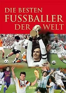 Die besten Fußballer der Welt von - | Buch | Zustand sehr gut